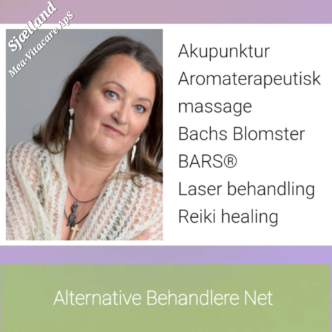 Charlotte Bagge. Mea-vitacare, akupunktur, aromaterapeutisk massage, Bachs Blomster, Bars, Laser behandling, Reiki healing, Solrød Strand, Sjælland